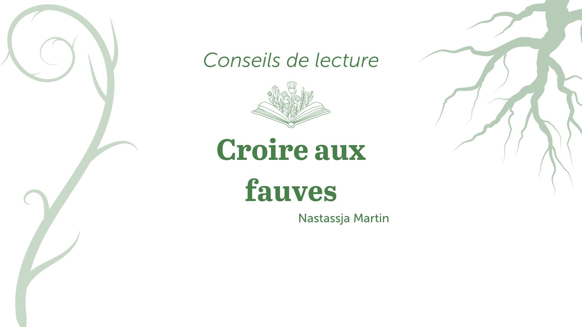 bandeau conseils de lecture croire aux fauves